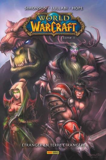 Couverture de l'album World of Warcraft (Panini) - 1. Étranger en terre étrangère