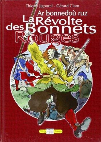 Couverture de l'album La Révolte des Bonnets Rouges (One-shot)