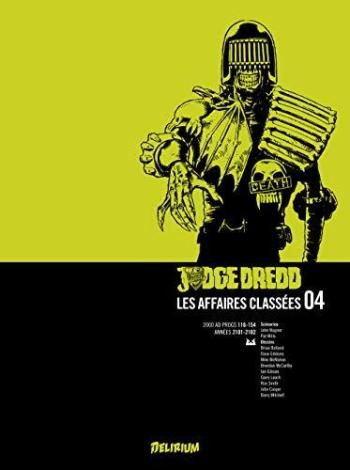 Couverture de l'album Judge Dredd : Les affaires classées - 4. Tome 4
