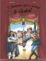 L'homme qui a séduit le soleil (One-shot)