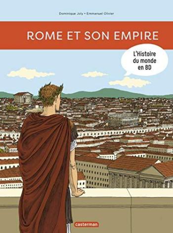 Couverture de l'album L'Histoire du monde en BD (Casterman) - 1. Rome et son Empire