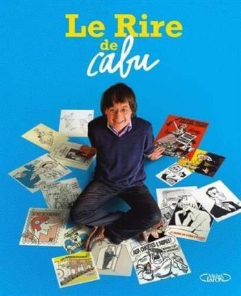 Couverture de l'album Le Rire de Cabu (One-shot)