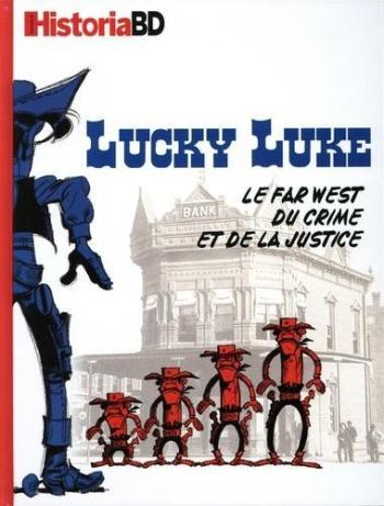 Couverture de l'album Historia BD - 2. Lucky Luke, le Far West du crime et de la justice