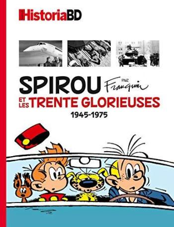 Couverture de l'album Historia BD - 3. Spirou et les trente glorieuses (1945-1975)