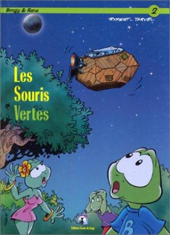 Couverture de l'album Boogy et Rana - 2. Les souris vertes