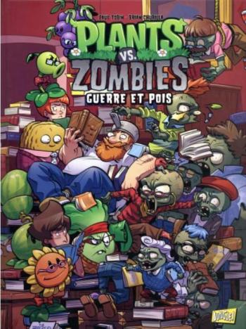 Couverture de l'album Plants vs. Zombies - 11. Guerre et pois