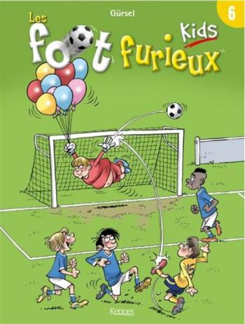 Couverture de l'album Les Foot Furieux Kids - 6. Tome 6