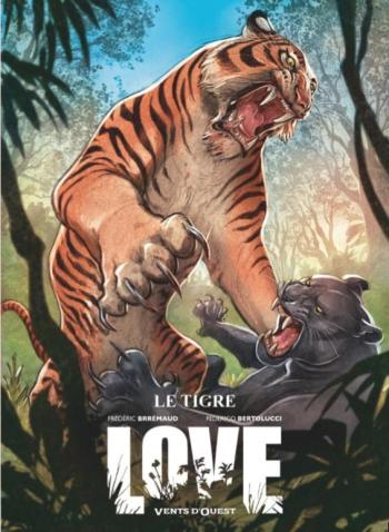 Couverture de l'album Love - 1. Le Tigre