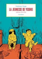 Anthologie Yoshiharu Tsuge 4. La jeunesse de Yoshio - Œuvres 1973-1974