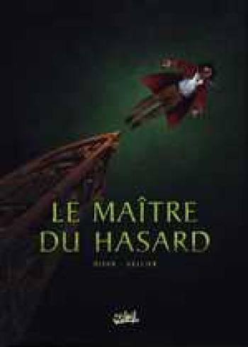 Couverture de l'album Le maître du hasard - 1. Paris