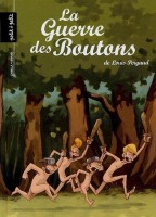 La Guerre des boutons (Petit à petit) 1. Le trésor