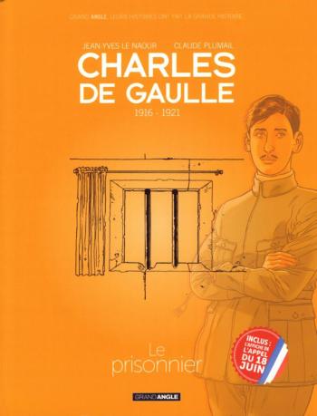 Couverture de l'album Charles de Gaulle - 1. 1916-1921 : Le prisonnier