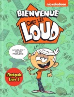 Bienvenue chez les Loud INT. L'intégrale Livre 2