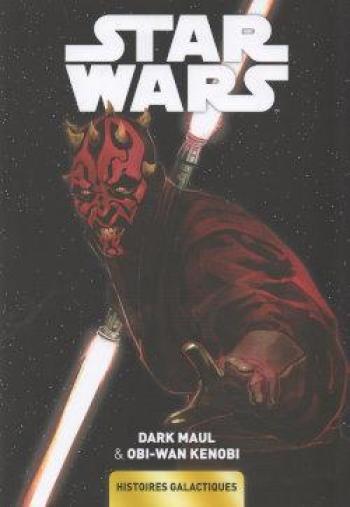 Couverture de l'album Star Wars - Histoires Galactiques - 4. Dark Maul & Obi Wan Kenobi