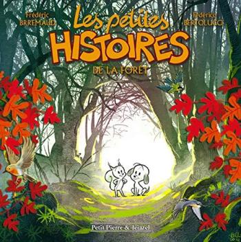 Couverture de l'album Les Petites Histoires - 1. Les Petites Histoires de la forêt