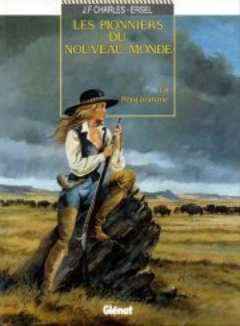 Couverture de l'album Les Pionniers du Nouveau Monde - 8. Petit homme