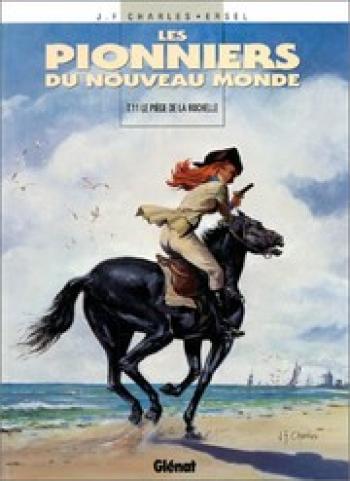 Couverture de l'album Les Pionniers du Nouveau Monde - 11. Le piège de La Rochelle