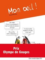 Mon œil ! (One-shot)