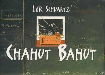 Couverture de l'album Chahut bahut (One-shot)