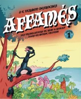 Affamés 1. Tome 1