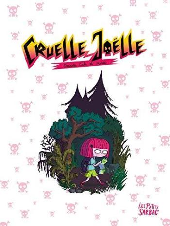 Couverture de l'album Cruelle Joëlle - INT. Intégrale