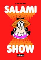 Salami Show (One-shot)