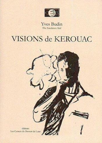 Couverture de l'album Visions of - 2. Visions de Kerouac