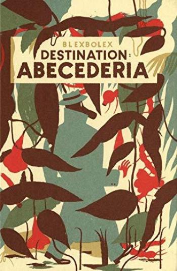 Couverture de l'album Destination: Abecederia (One-shot)