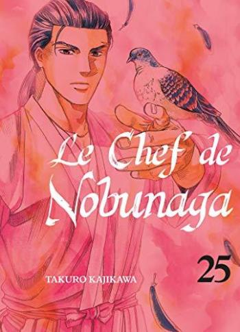 Couverture de l'album Le Chef de Nobunaga - 25. La mesure d'Oda