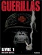 Guerillas : 1. Livre 1