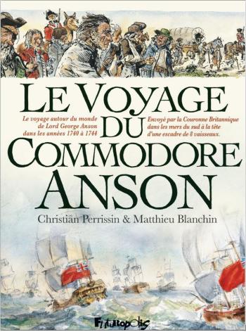 Couverture de l'album Le Voyage du Commodore Anson (One-shot)