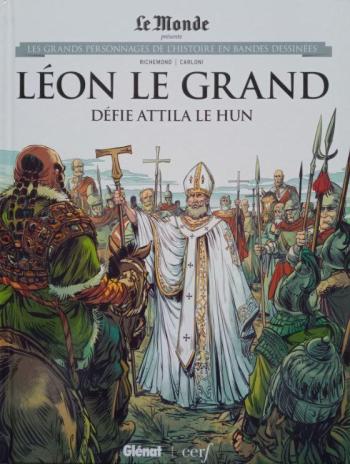Couverture de l'album Les Grands Personnages de l'Histoire en BD - 50. Léon le Grand défie Attila le Hun
