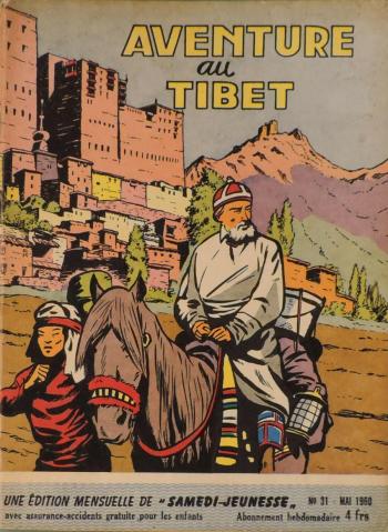 Couverture de l'album Samedi Jeunesse - 31. Aventure au Tibet (Colonel X)