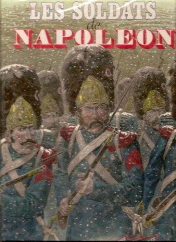 Couverture de l'album Les Soldats de Napoleon (One-shot)