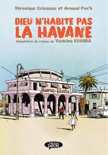 Couverture de l'album Dieu n'habite pas la Havane (One-shot)