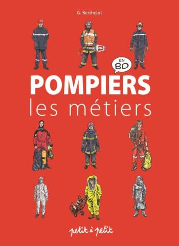 Couverture de l'album Les Métiers en BD - 2. Pompiers