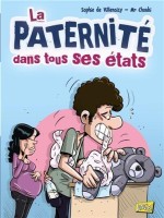 La Paternité dans tous ses états (One-shot)