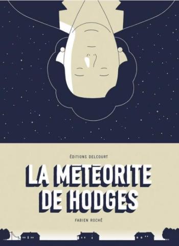 Couverture de l'album La Météorite de Hodges (One-shot)