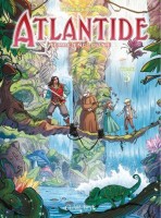 Atlantide - Terre engloutie 3. Tome 3