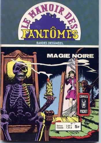 Couverture de l'album Le manoir des fantômes (Arédit, 1ère série 1975-1983) - 11. Magie noire