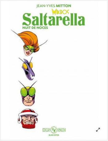 Couverture de l'album Mikros : Saltarella - HS. Saltarella - Nuit de noces - Blank Edition