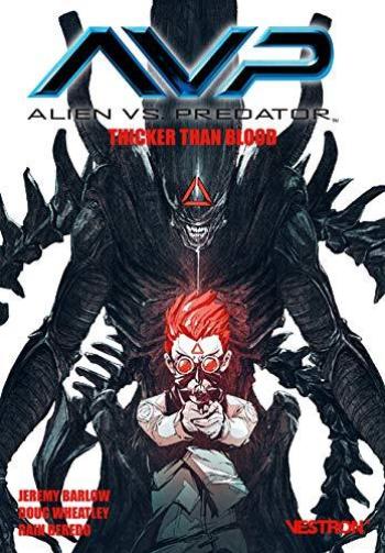 Couverture de l'album Vestron - 40. Alien vs. Predator: Thicker than Blood