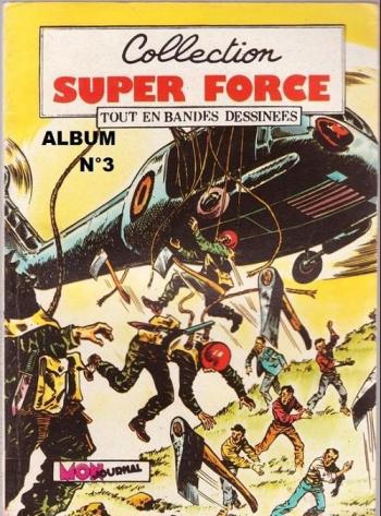 Couverture de l'album Super Force - 6. Album n°3
