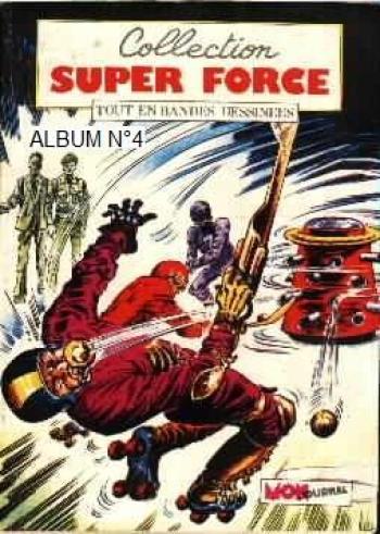 Couverture de l'album Super Force - 9. Album n°4