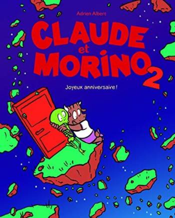 Couverture de l'album Claude et Morino - 2. Joyeux anniversaire !