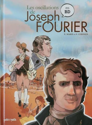 Couverture de l'album Les oscillations de Joseph Fourier (One-shot)