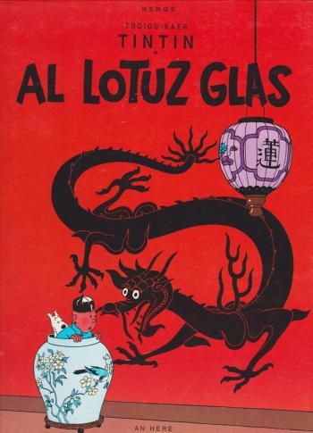 Couverture de l'album Les Aventures de Tintin - 5. Troioù-Kaer Tintin : Al Lotuz Glas