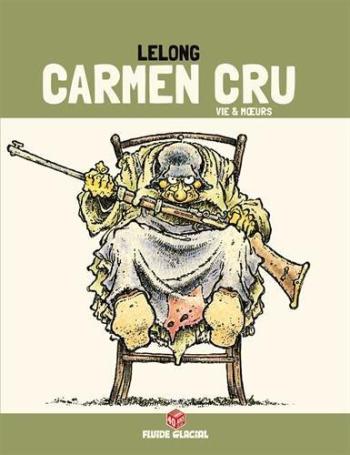 Couverture de l'album Carmen Cru - 3. Vie & mœurs (Édition 40 ans)