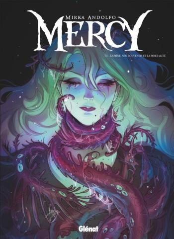 Couverture de l'album Mercy - 3. La mine, nos souvenirs et la mortalité