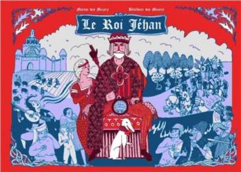 Couverture de l'album Le roi Jéhan (One-shot)